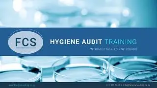 Introduction to FCS Hygiene Audit Training