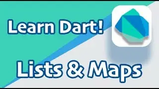 Dart Basics 04 - Lists (Arrays) & Maps