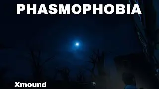 ИГРАЮ В ПЛАЗМОФОБИЮ | Phasmophobia