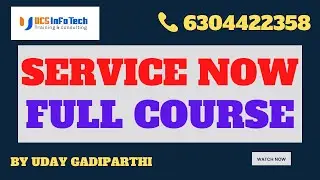 ServiceNow Complete course || +91 6304422358 || ServiceNow Developer training