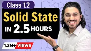 Solid State in One Shot - Class 12 Chemistry | Complete NCERT with PYQ's