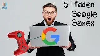 5 Hidden Google Games You Probably Didn't Know Before!