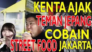 PERTAMA KALI KENTA & NANAKO MAKAN CILOK - TELOR GULUNG⁉️