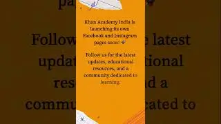 Khan Academy India is LIVE on social media