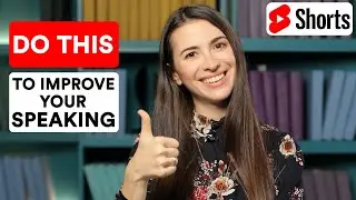 How to Improve Speaking Skills in English #Shorts