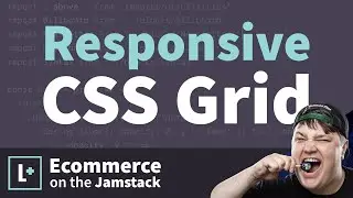 Responsive Grid of Products with CSS Grid - Ecommerce on the Jamstack