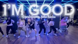 I’M GOOD by David Guetta, Bebe Rexha (Oliver Heldens Remix) | CHOREO GLY | ZUMBA | DANCE FITNESS