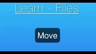 Files App for iPad & iPhone Tutorial: How to Move Files & Folders