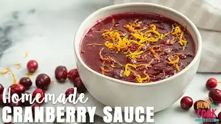 Homemade Cranberry Sauce Recipe (Step-by-Step) | HowToCook.Recipes