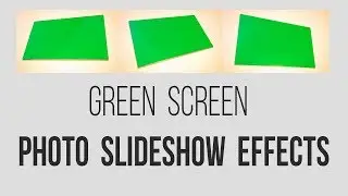 Green screen photo slideshow effects | Green Screen Motion | OMER J GRAPHICS