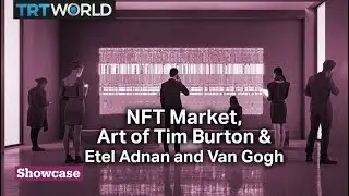 NFT Market Implosion | Art of Tim Burton | Etel Adnan and Van Gogh