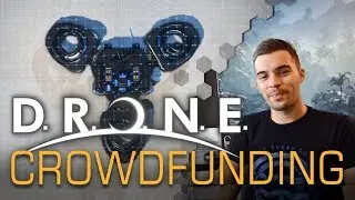 D.R.O.N.E. Crowdfunding has started!