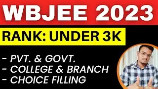 PART 1 | WBJEE 2023 CUTOFF | CHOICE FILLING | COUNSELLING