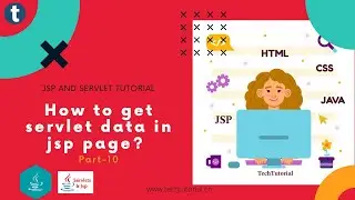 [JSP-10]Get user object data from servlet to jsp-TechTutorial
