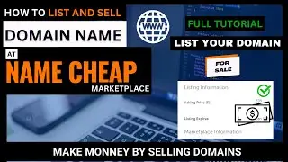 Sell Domain Name on Name Cheap Marketplace - Domain Listing Process complete Guide