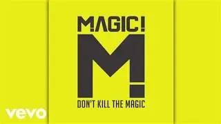 MAGIC! - One Woman One Man (Audio)