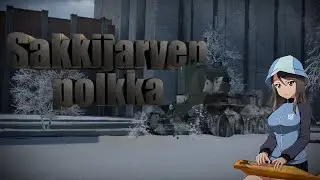 Sakkijarven polkka  •War Thunder•