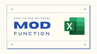 Mod Function in Excel | Get the Reminder of Division in Excel