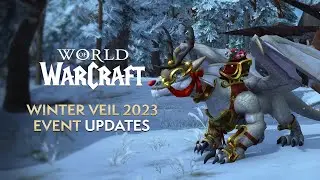 Feast of the Winter Veil 2023 UPDATES! Dragon Customization, 2 NEW Toys & MORE