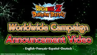 [DOKKAN BATTLE] Worldwide Campaign Announcement Video