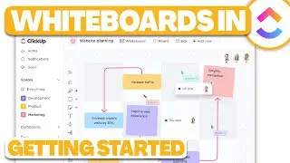 Beginner's Guide to Whiteboards: Getting Started with ClickUp Whiteboards