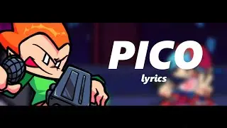 Friday Night Funkin’ | “Pico” Lyrics