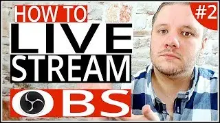 How To Live Stream On YouTube with OBS - Step-By-Step Tutorial