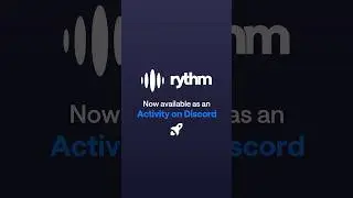 RYTHM IS BACK. listen w your friends through @rythmapp, available now as a new Activity on Discord