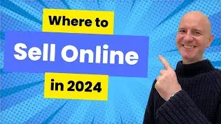 Best Platforms to Sell Online in 2024: A Comprehensive Guide | How to Grow Your Ecommerce Business
