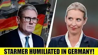 Starmer HUMILIATED By Germany As Populist Right Set To Win Election!