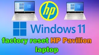 how to factory reset HP Pavilion laptop windows 11