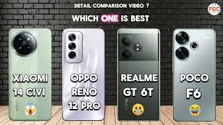 Xiaomi 14 CIVI VS Oppo Reno 12 Pro VS Realme GT 6T VS Poco F6 ⚡ which One Is Best #trending