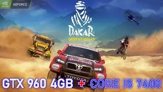 DAKAR DESERT RALLY | DAKAR DESERT RALLY GTX 960 4GB--1080P GAMEPLAY | CORE I5 7400 |no commentary