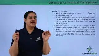 Class 12th – Objectives of Financial Management | Business Studies | Tutorials Point