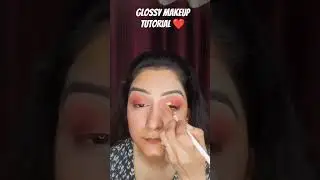 Glossy makeup tutorial #makeup #makeuptutorial #makeupshorts #makeupartist #makeuplook