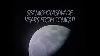 Sean Nicholas Savage - "Years From Tonight" (Official Video)