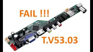 Как я не смог прошить скалер T.V53.03 с Алиэкспресса