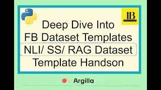 Deep Dive Into FeedBack Dataset Templates: NLI /SS /RAG Templates Datasets Handson