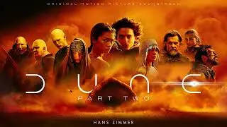 Dune: Part Two Soundtrack | Worm Ride - Hans Zimmer | WaterTower