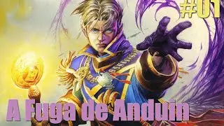 A Fuga de Anduin - Cap #01