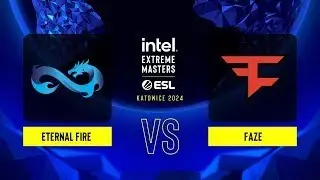 Eternal Fire vs. FaZe - Map 2 [Anubis] - IEM Katowice 2024 - Group A