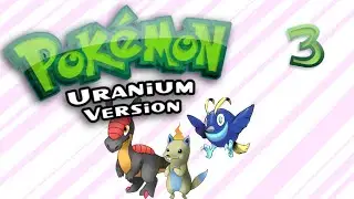 Pokemon Uranium: Raptor Pimp Daddy - EP 3